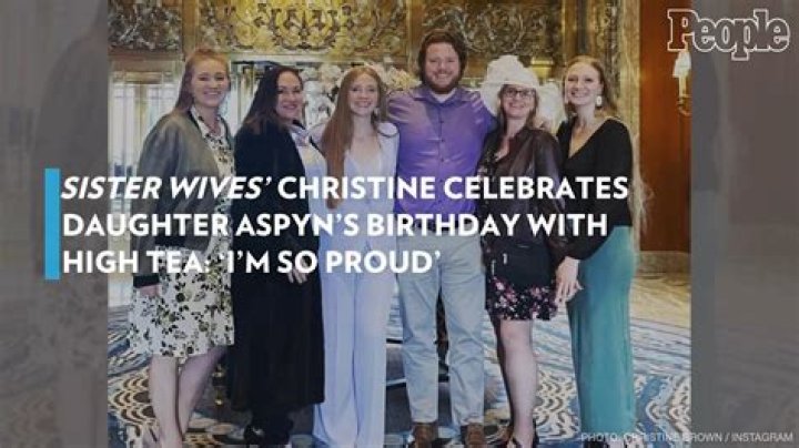 Christine Brown Celebrates Daughter Aspyn’s Birthday With High Tea – Hollywood Life
