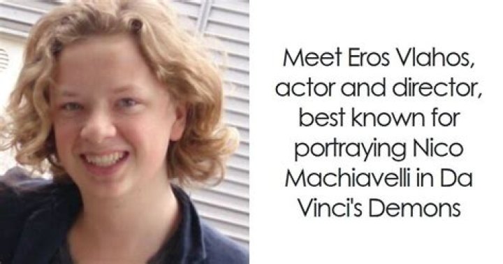 Eros Vlahos - Bio, Age, siblings, Wiki, Facts and Family