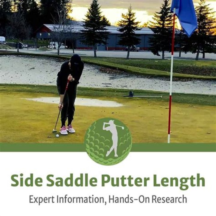 How long should a side-saddle putter be?