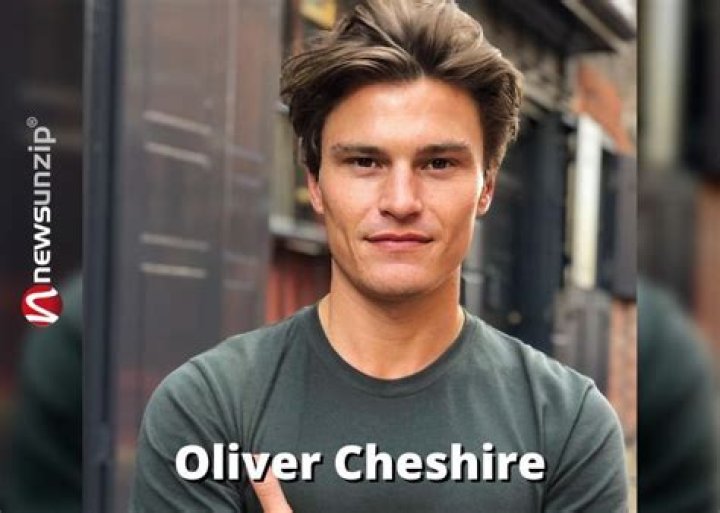 Oliver Cheshire Height, Weight, Net Worth, Age, Birthday, Wikipedia, Who, Nationality, Biography