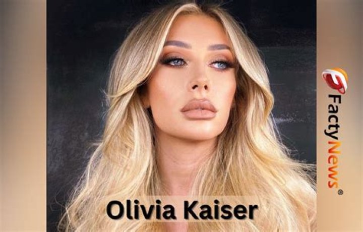 Olivia Kaiser (realitystar) - Biography, Age, Net Worth, Wikipedia, Spotify, TikTok, Facebook, Facts and Family