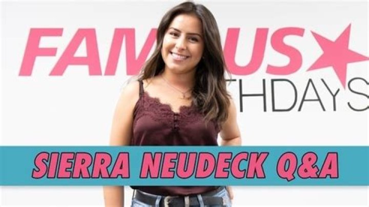 Sierra Neudeck - Bio, Age, Wiki, Facts and Family