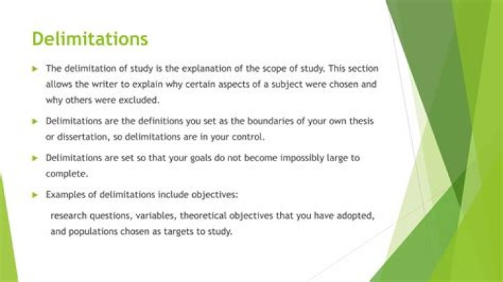 What are examples of delimitations?