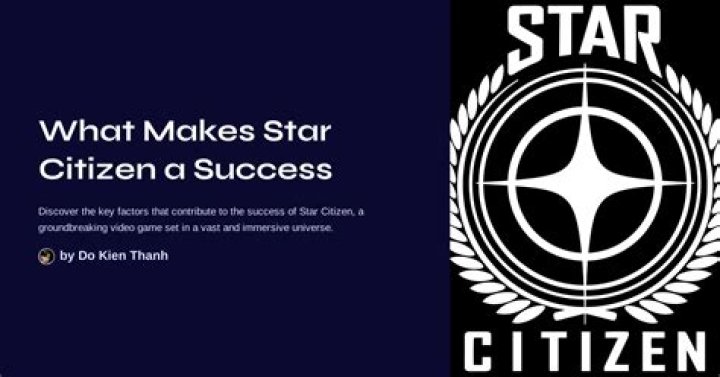 What company makes Star Citizen?