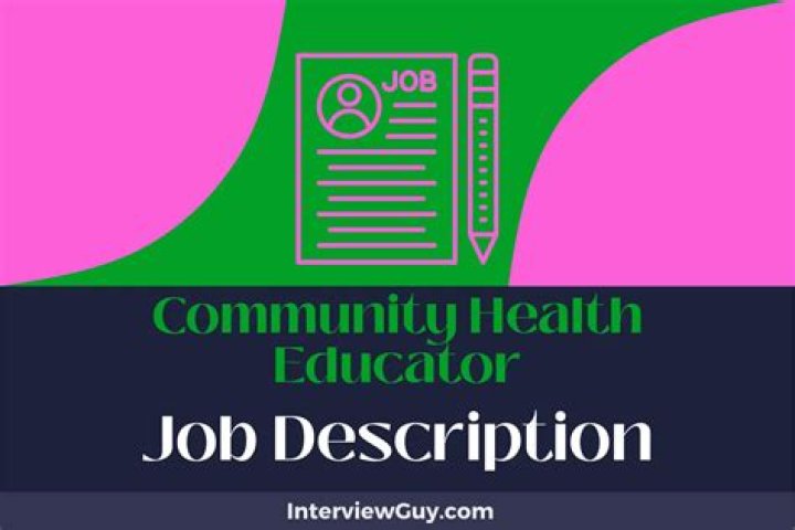 What does a community health educator do?