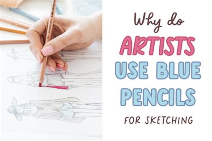 What is the blue pencil artists use?