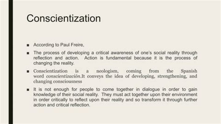 What is the concept of conscientization?