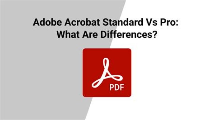 What is the current version of Adobe Acrobat Standard?