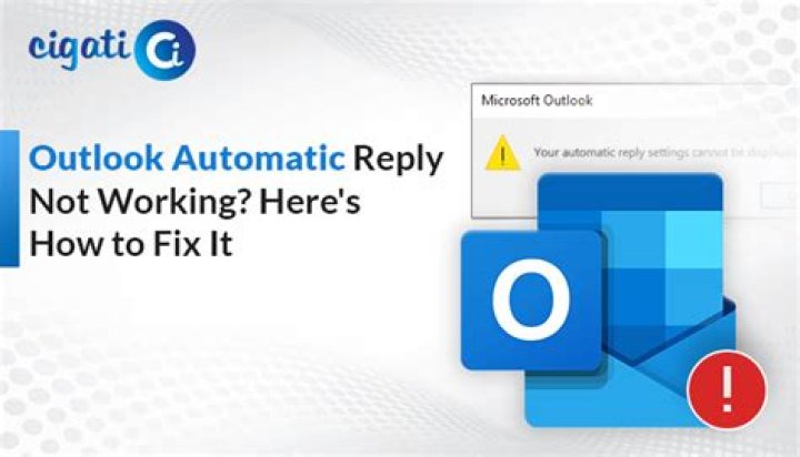 Why is my Outlook auto reply not working?