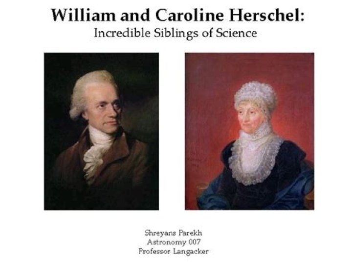 William Herschel - Bio, Age, siblings, Wiki, Facts and Family